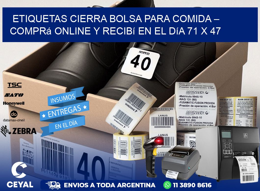 Etiquetas Cierra Bolsa para Comida – Comprá Online y Recibí en el Día 71 x 47