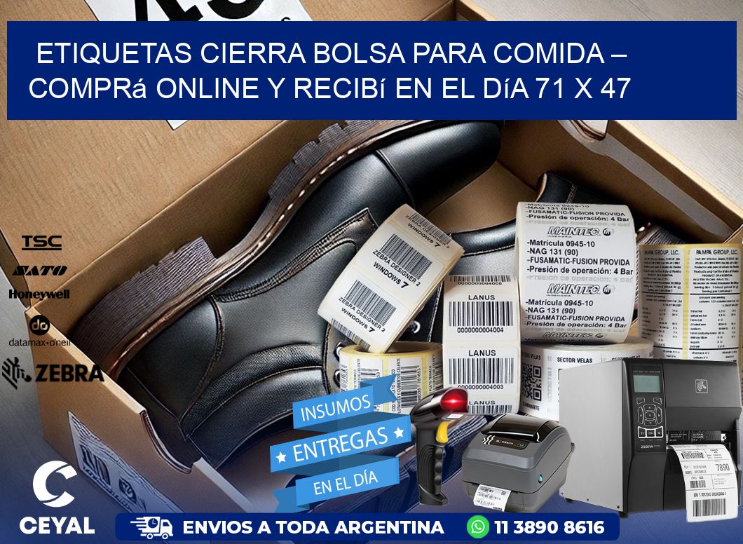 Etiquetas Cierra Bolsa para Comida – Comprá Online y Recibí en el Día 71 x 47