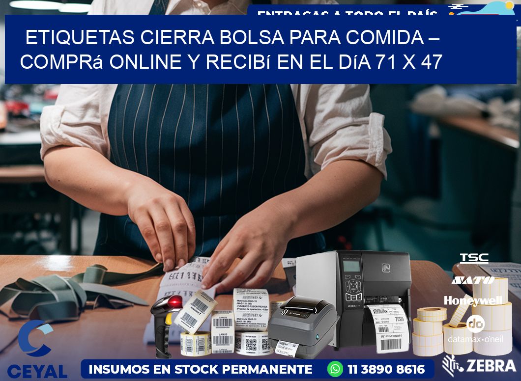 Etiquetas Cierra Bolsa para Comida – Comprá Online y Recibí en el Día 71 x 47