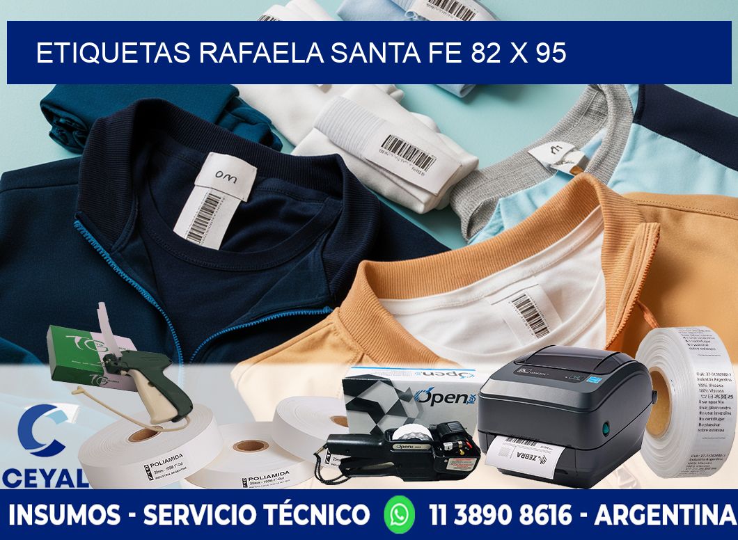 Etiquetas Rafaela Santa Fe 82 x 95