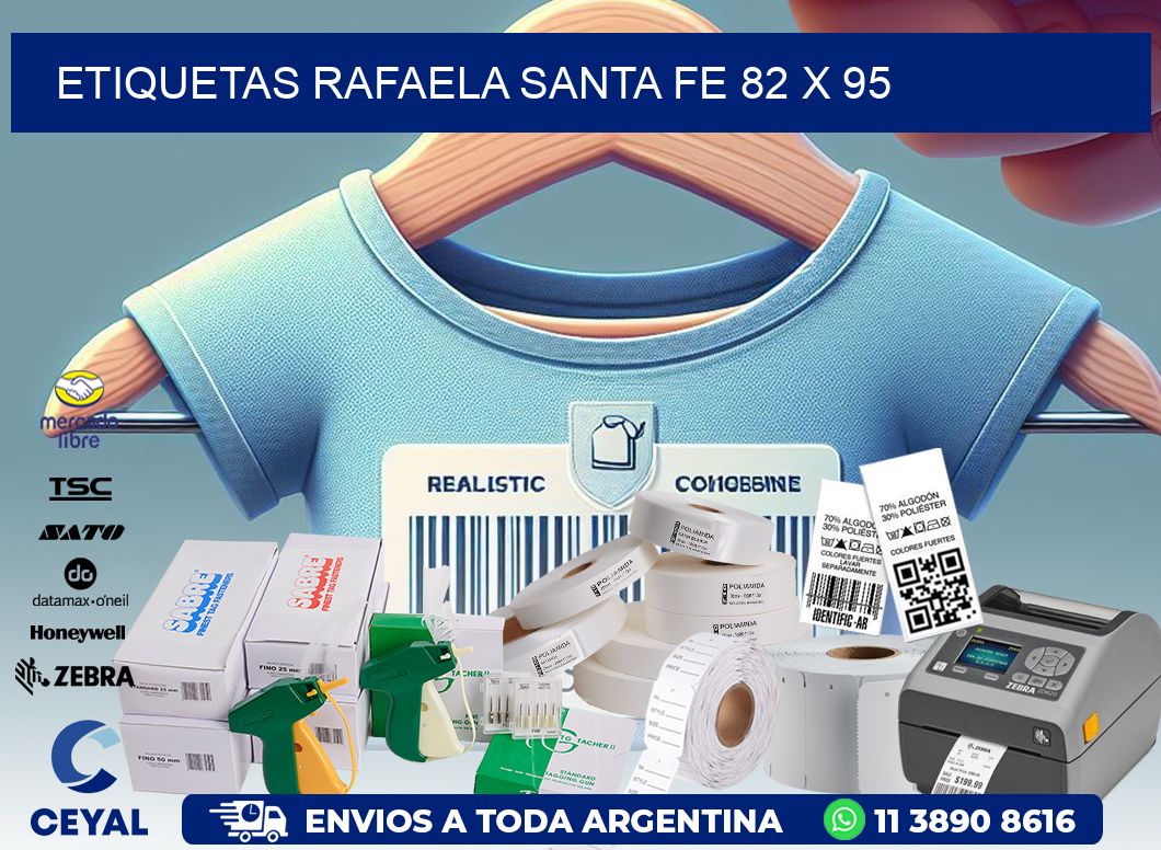 Etiquetas Rafaela Santa Fe 82 x 95
