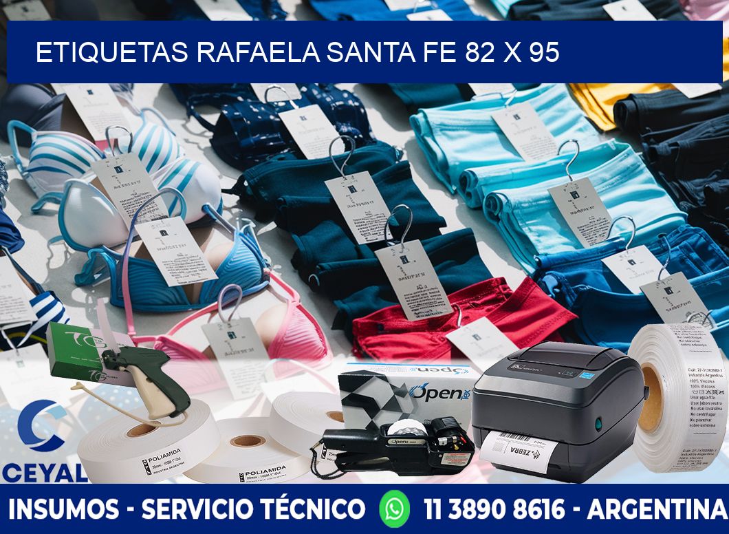 Etiquetas Rafaela Santa Fe 82 x 95