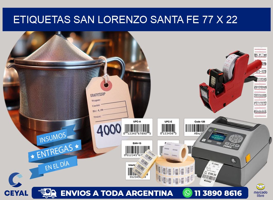 Etiquetas San Lorenzo Santa Fe 77 x 22
