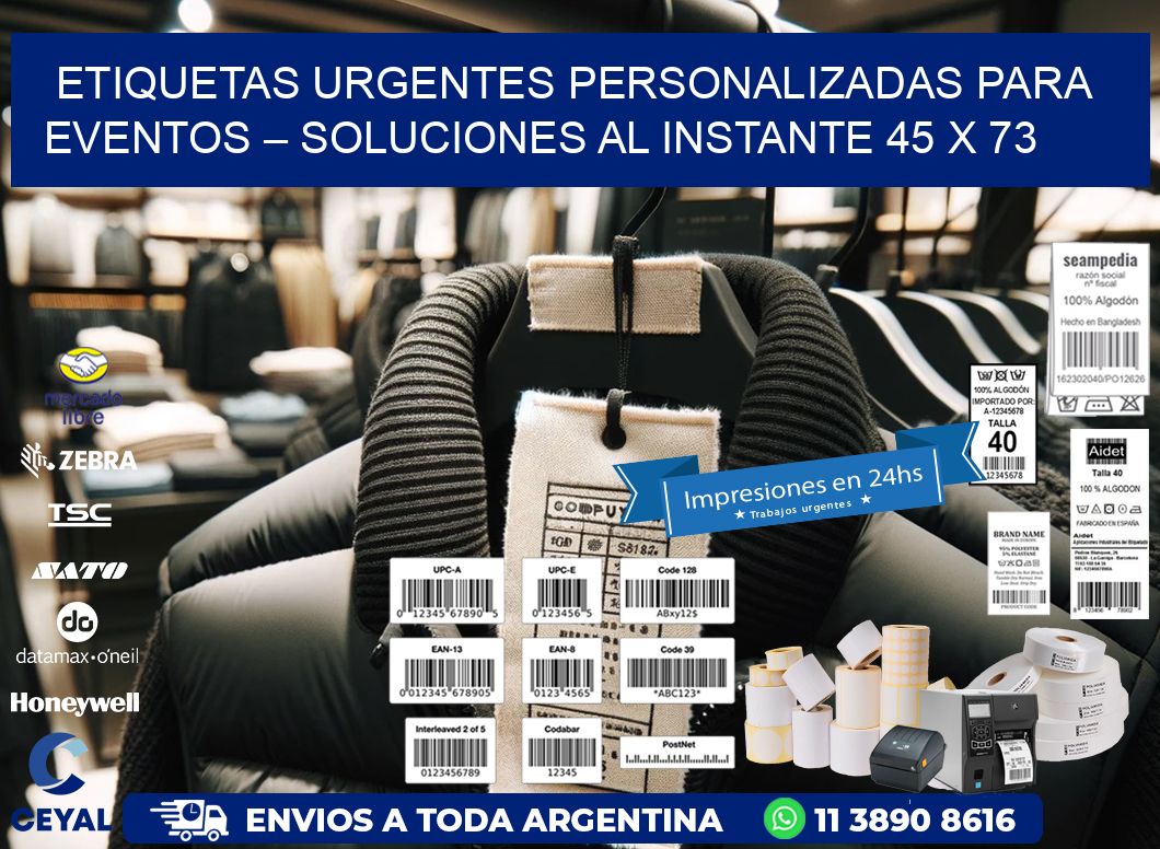 Etiquetas Urgentes Personalizadas para Eventos – Soluciones al Instante 45 x 73