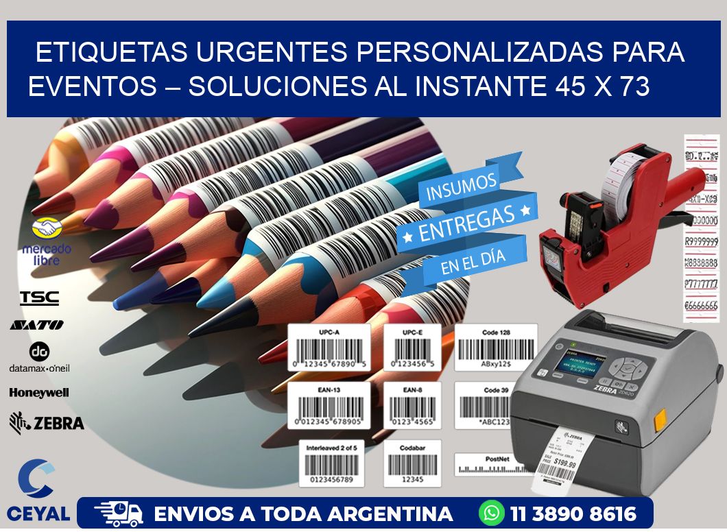 Etiquetas Urgentes Personalizadas para Eventos – Soluciones al Instante 45 x 73