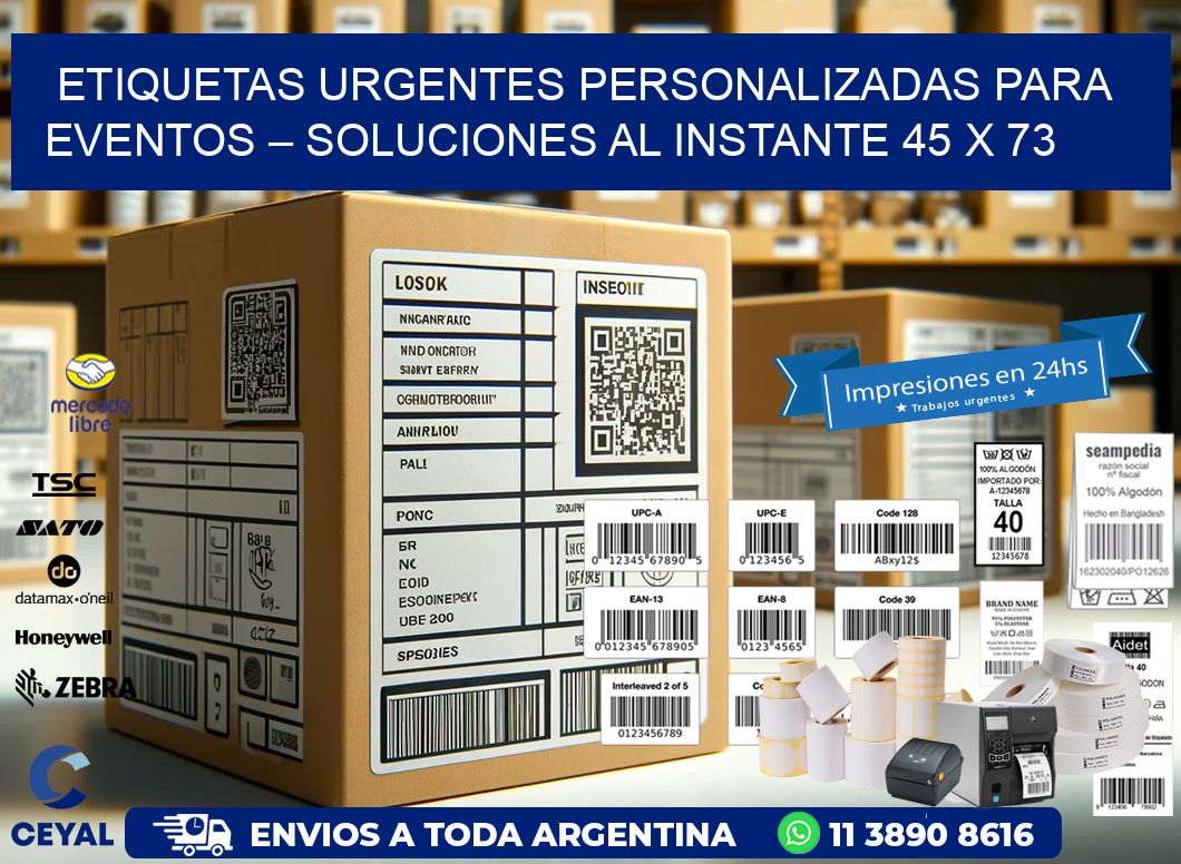 Etiquetas Urgentes Personalizadas para Eventos – Soluciones al Instante 45 x 73
