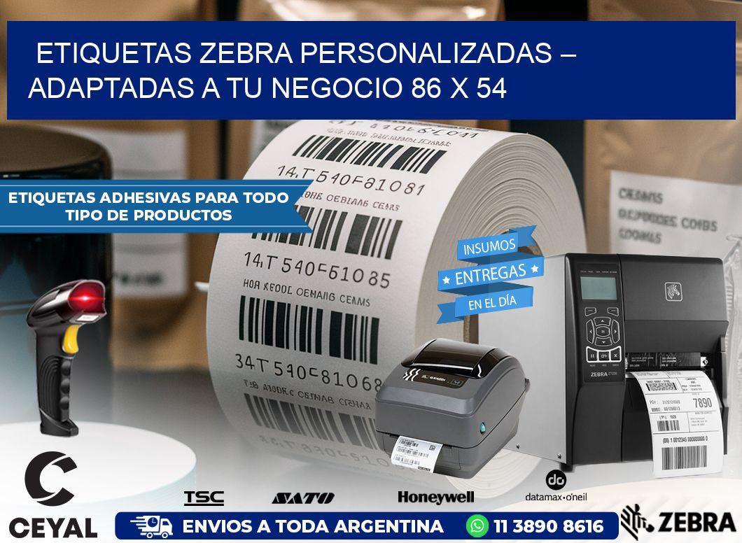 Etiquetas Zebra Personalizadas – Adaptadas a tu Negocio 86 x 54