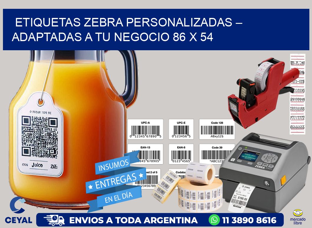 Etiquetas Zebra Personalizadas – Adaptadas a tu Negocio 86 x 54