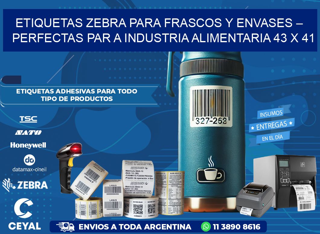 Etiquetas Zebra para Frascos y Envases – Perfectas par a Industria Alimentaria 43 x 41