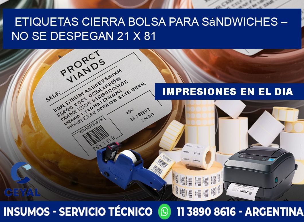 Etiquetas cierra bolsa para sándwiches – No se despegan 21 x 81