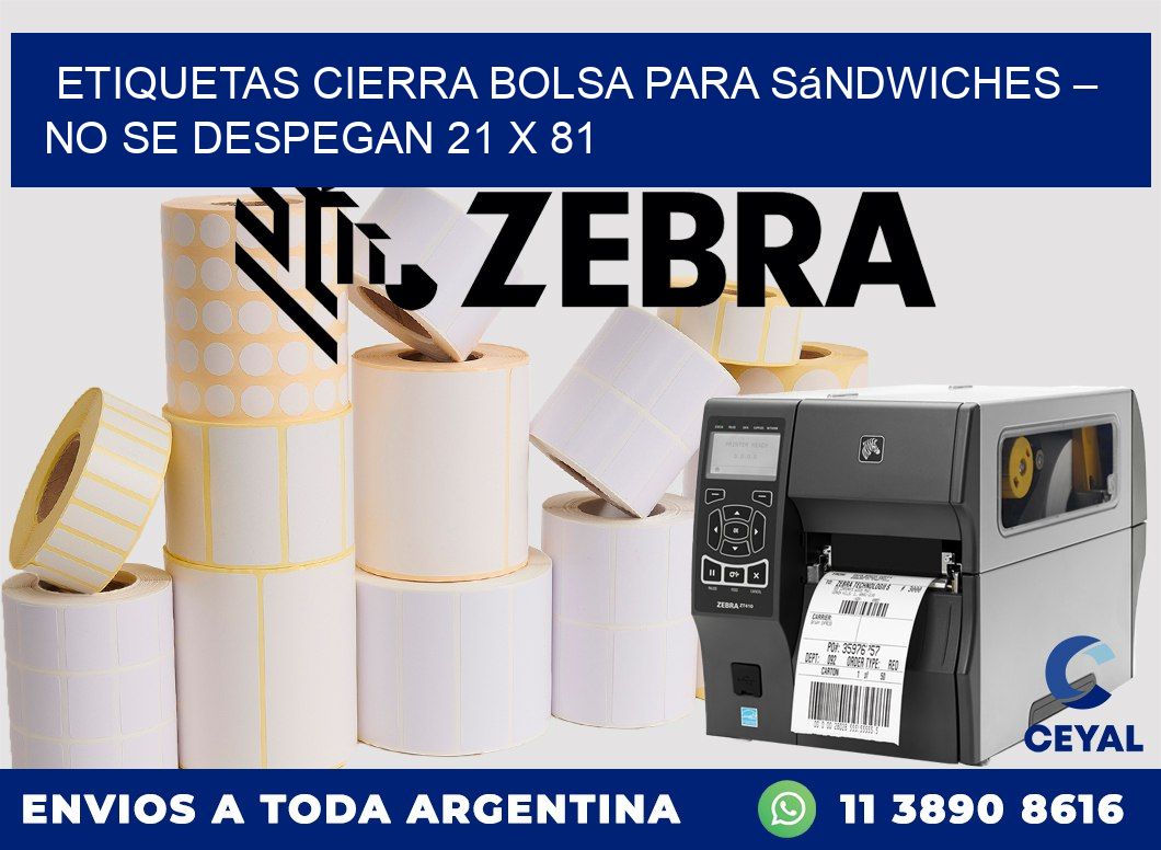 Etiquetas cierra bolsa para sándwiches – No se despegan 21 x 81