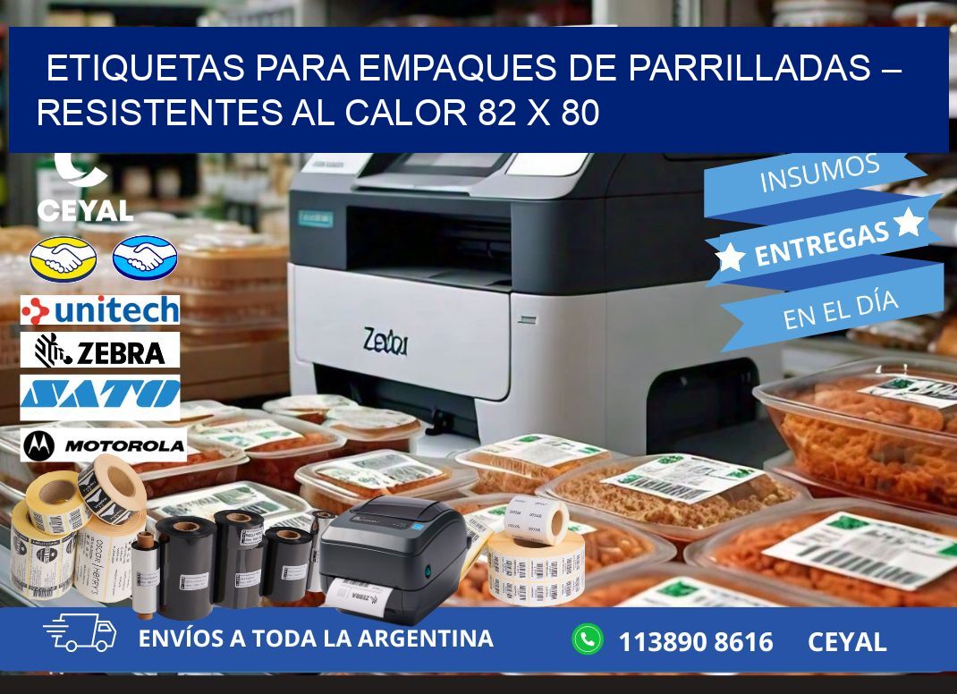 Etiquetas para empaques de parrilladas – Resistentes al calor 82 x 80