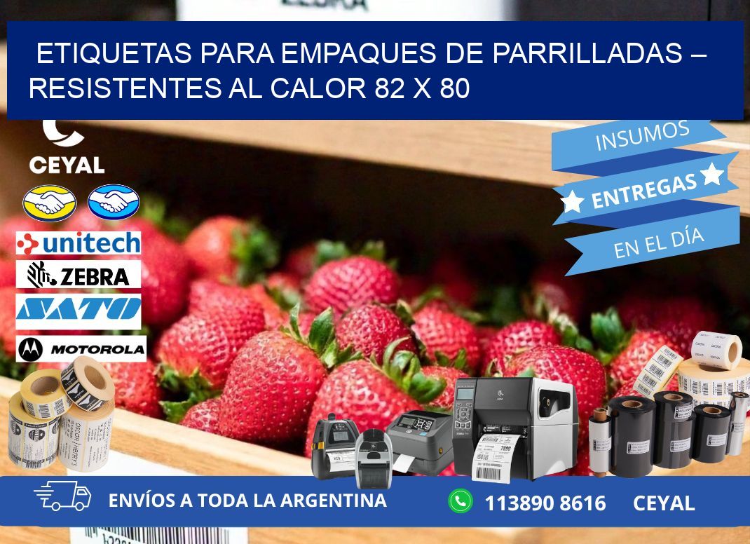 Etiquetas para empaques de parrilladas – Resistentes al calor 82 x 80