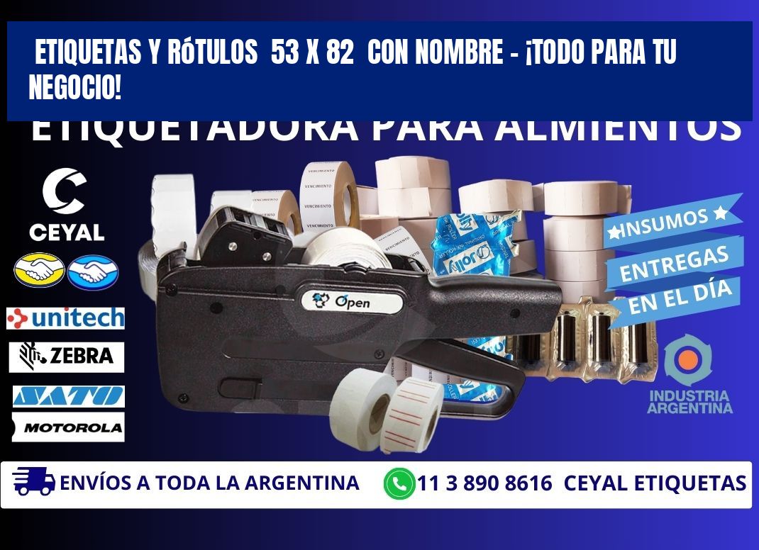 Etiquetas y Rótulos  53 x 82  con Nombre – ¡Todo para tu Negocio!