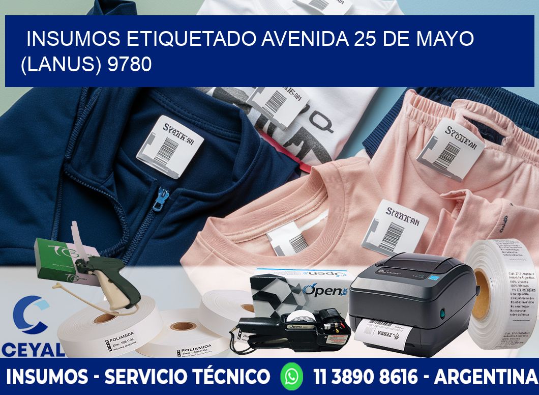 INSUMOS ETIQUETADO Avenida 25 de Mayo (lanus) 9780