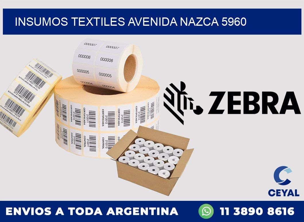 INSUMOS TEXTILES AVENIDA NAZCA 5960