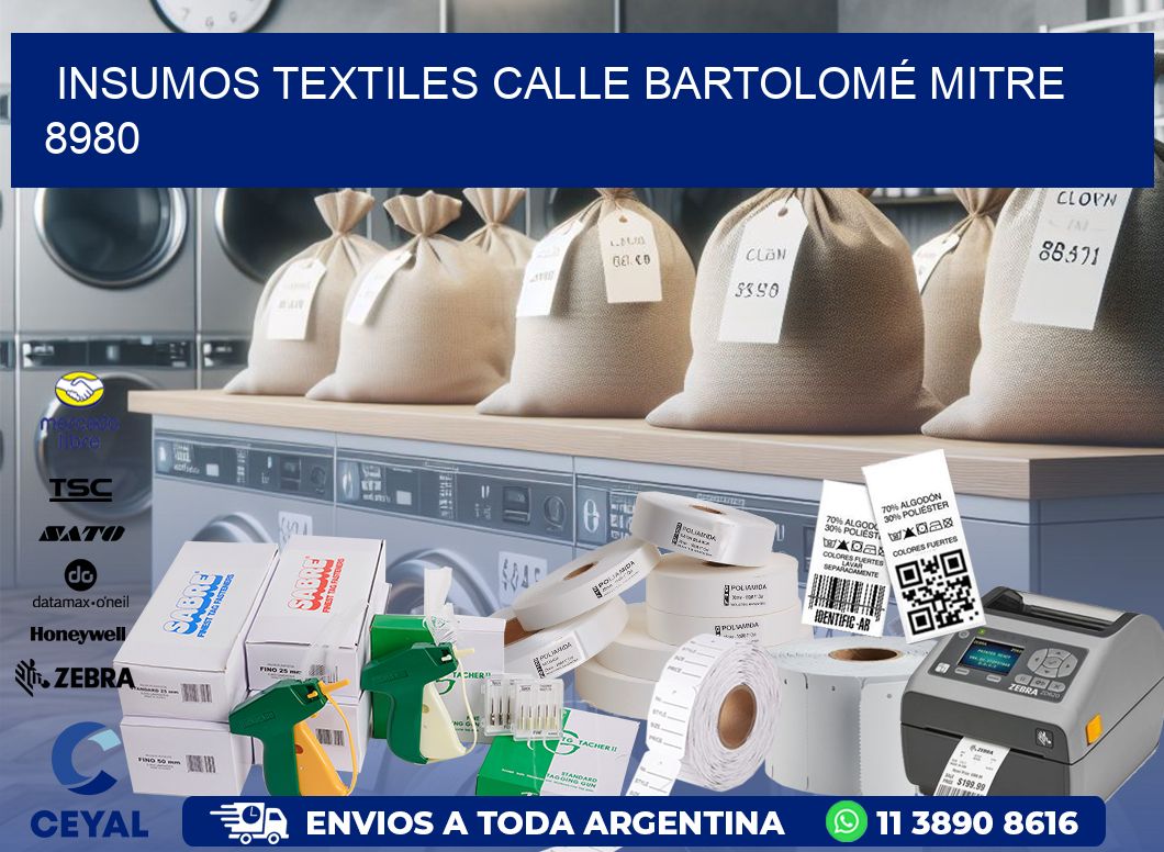 INSUMOS TEXTILES CALLE BARTOLOMÉ MITRE 8980