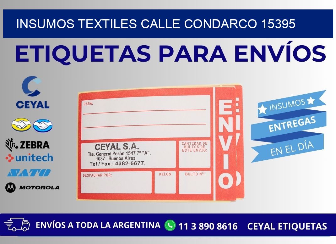 INSUMOS TEXTILES CALLE CONDARCO 15395
