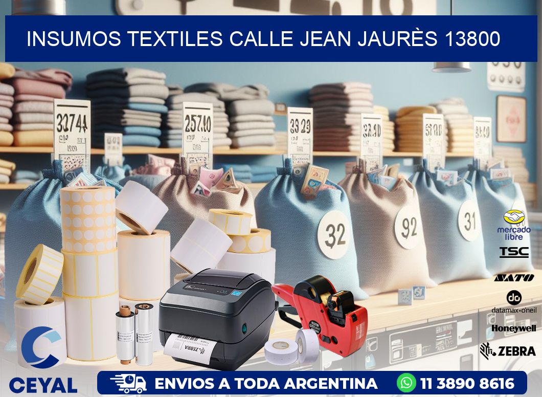 INSUMOS TEXTILES CALLE JEAN JAURÈS 13800