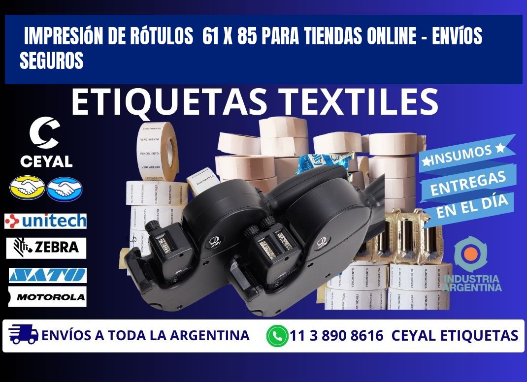 Impresión de Rótulos 61 x 85 para Tiendas Online – Envíos Seguros