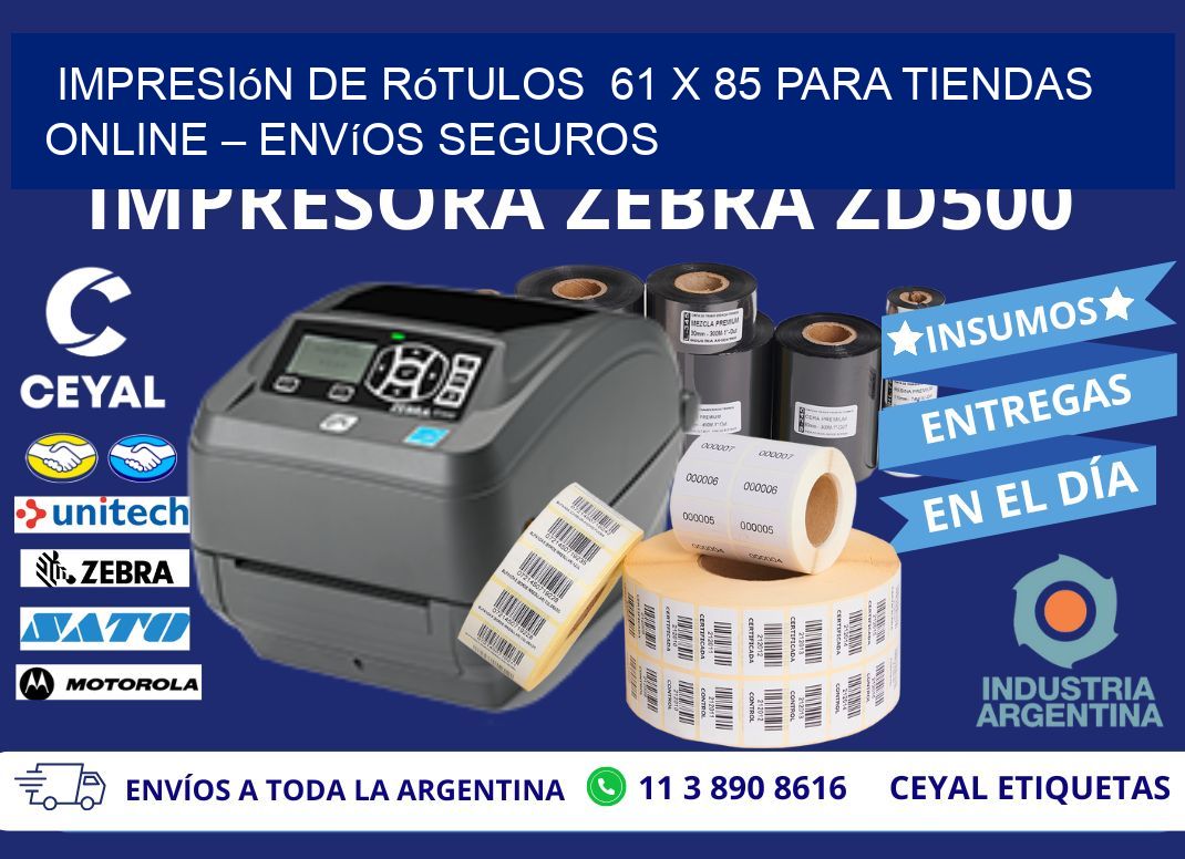 Impresión de Rótulos 61 x 85 para Tiendas Online – Envíos Seguros