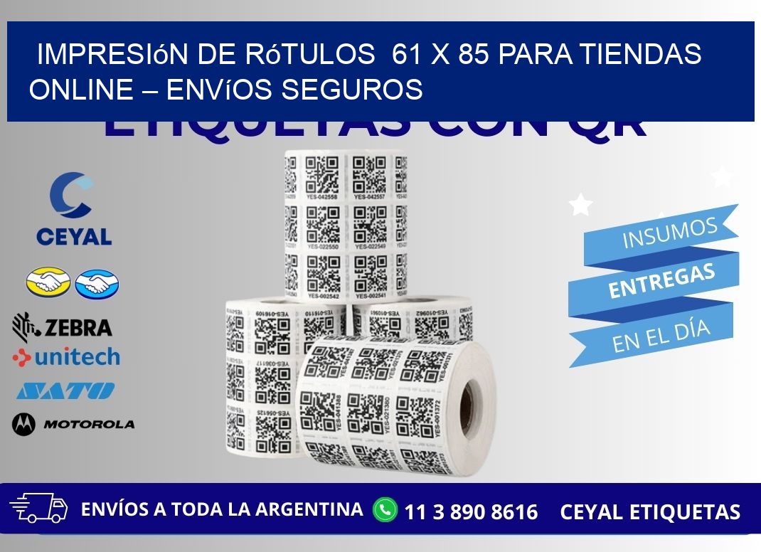 Impresión de Rótulos 61 x 85 para Tiendas Online – Envíos Seguros
