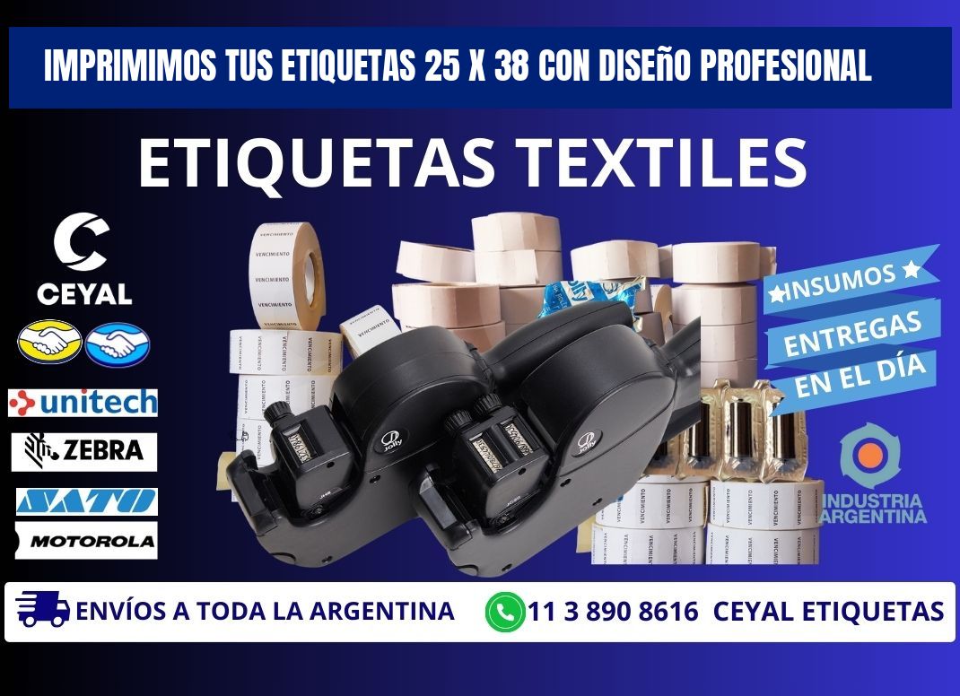 Imprimimos tus Etiquetas 25 x 38 con Diseño Profesional