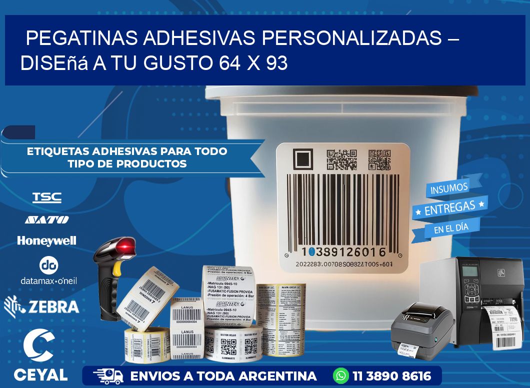 Pegatinas Adhesivas Personalizadas – Diseñá a Tu Gusto 64 x 93