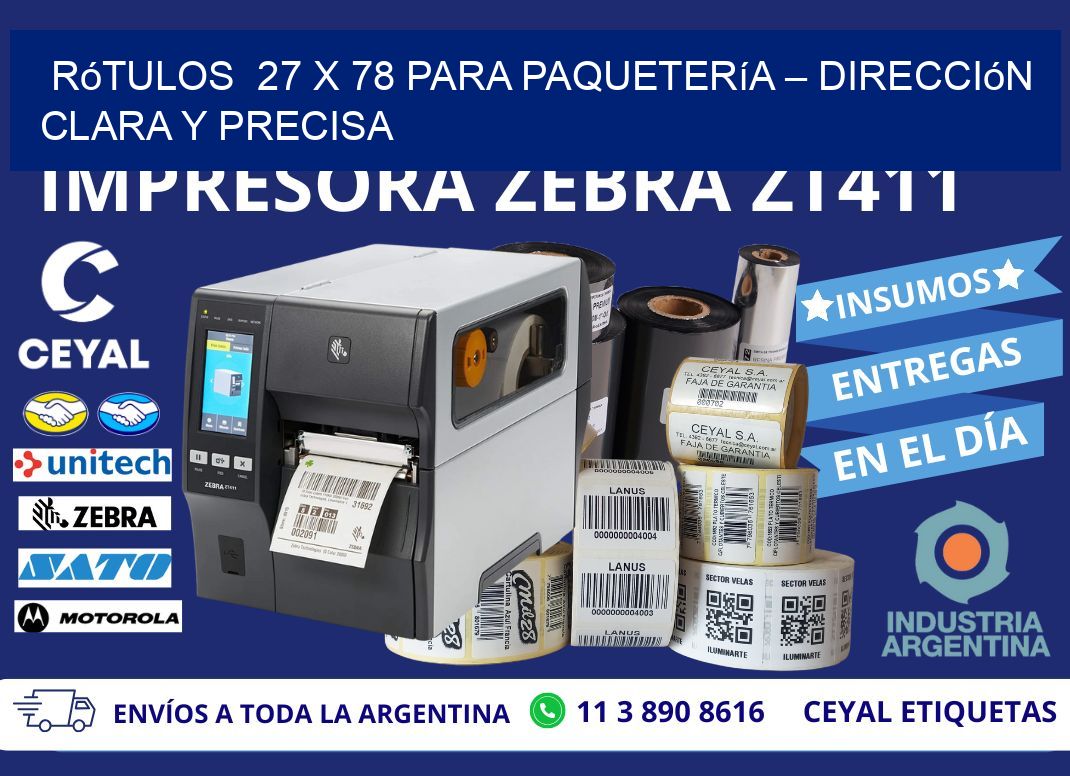 Rótulos 27 x 78 para Paquetería – Dirección Clara y Precisa