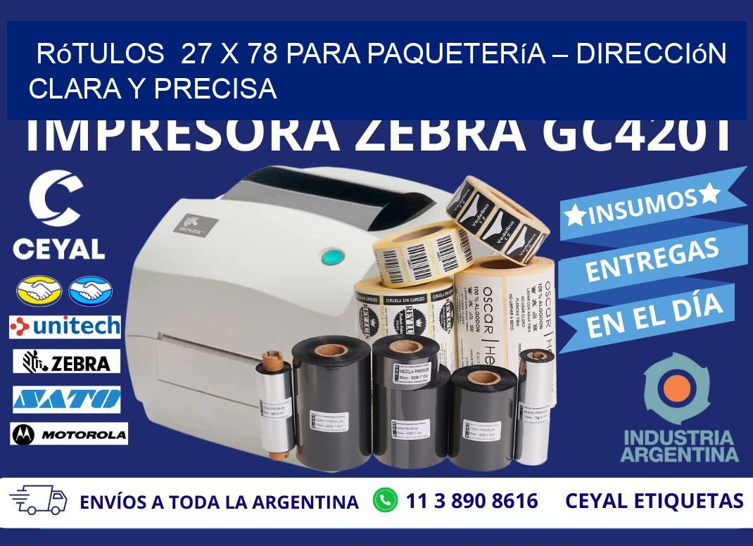 Rótulos  27 x 78 para Paquetería – Dirección Clara y Precisa