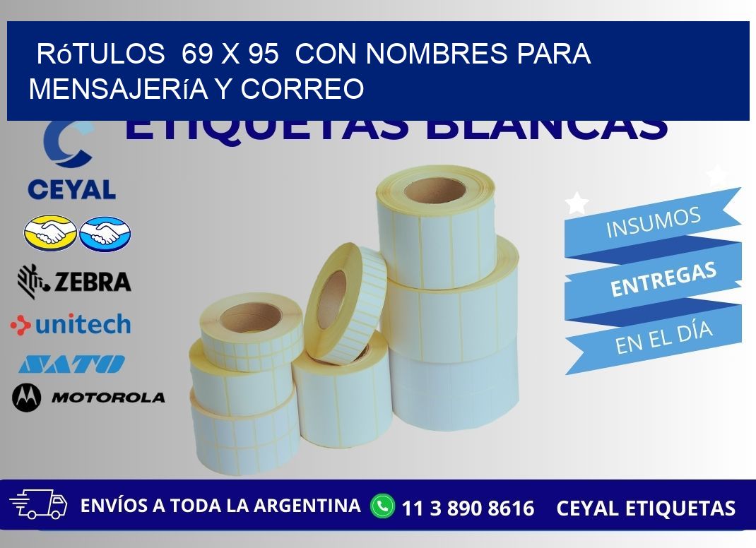 Rótulos 69 x 95 con Nombres para Mensajería y Correo