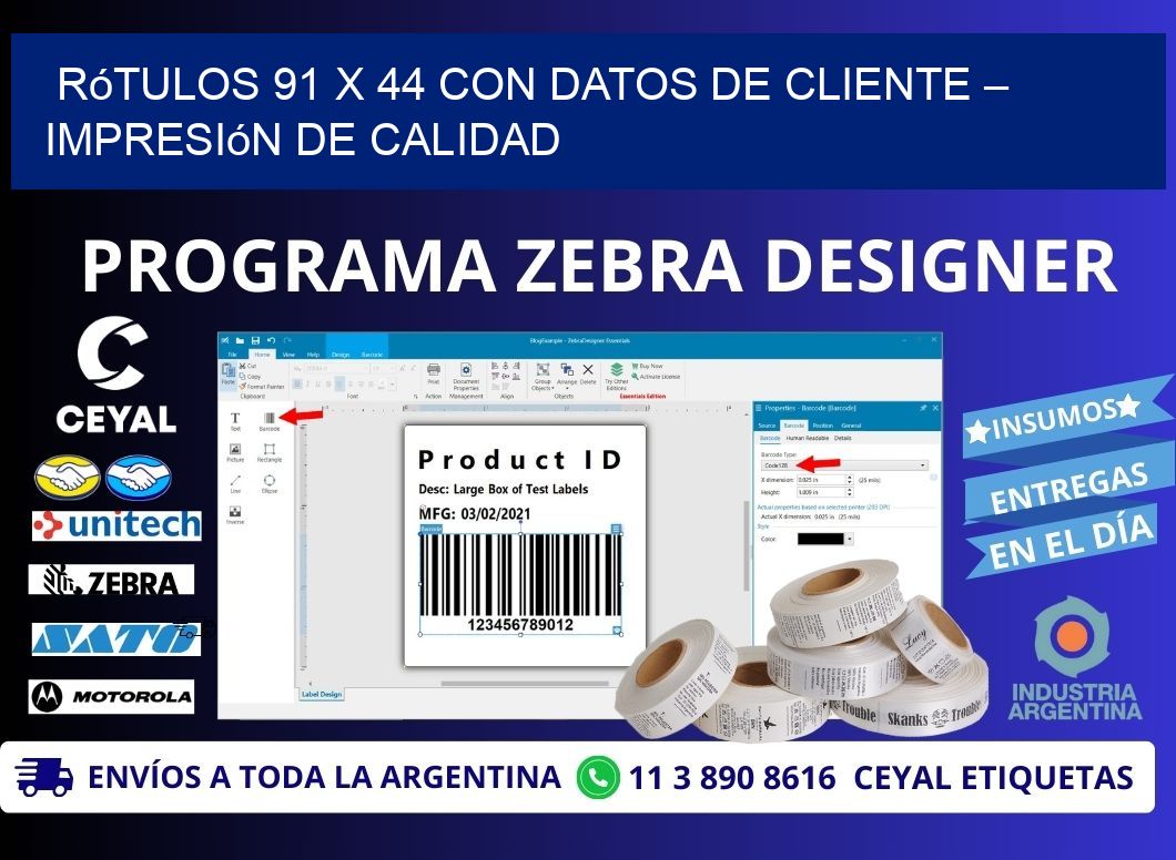 Rótulos 91 x 44 con Datos de Cliente – Impresión de Calidad