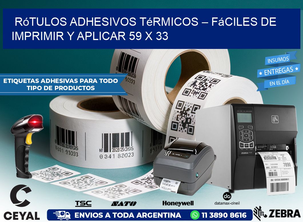 Rótulos Adhesivos Térmicos – Fáciles de Imprimir y Aplicar 59 x 33