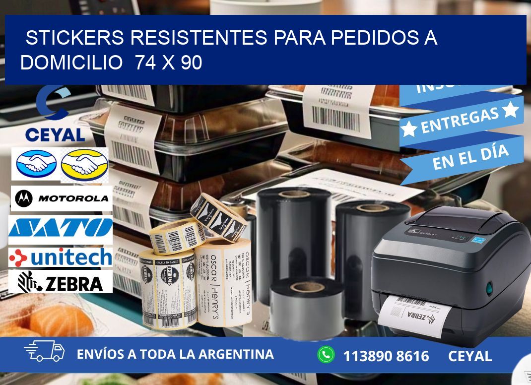 STICKERS RESISTENTES PARA PEDIDOS A DOMICILIO 74 x 90