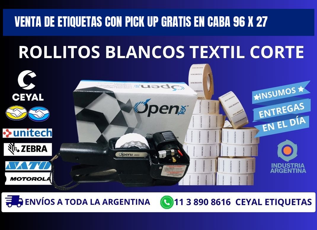 VENTA DE ETIQUETAS CON PICK UP GRATIS EN CABA 96 x 27