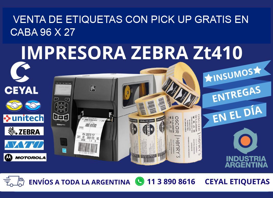 VENTA DE ETIQUETAS CON PICK UP GRATIS EN CABA 96 x 27