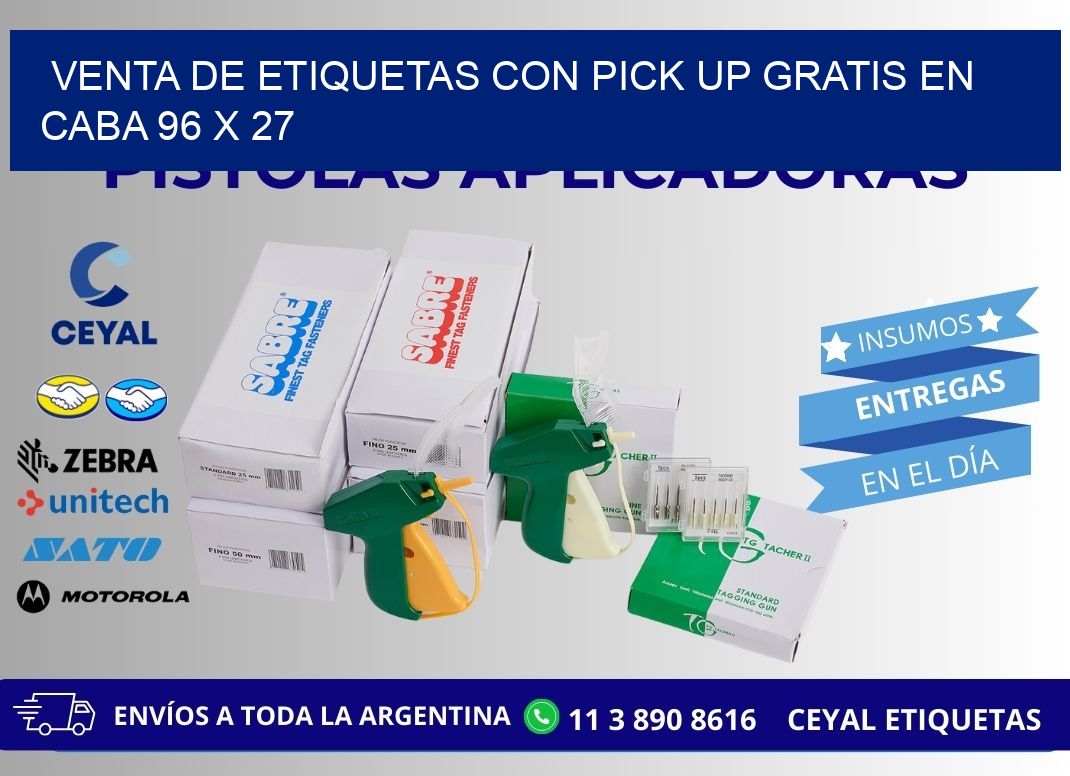 VENTA DE ETIQUETAS CON PICK UP GRATIS EN CABA 96 x 27