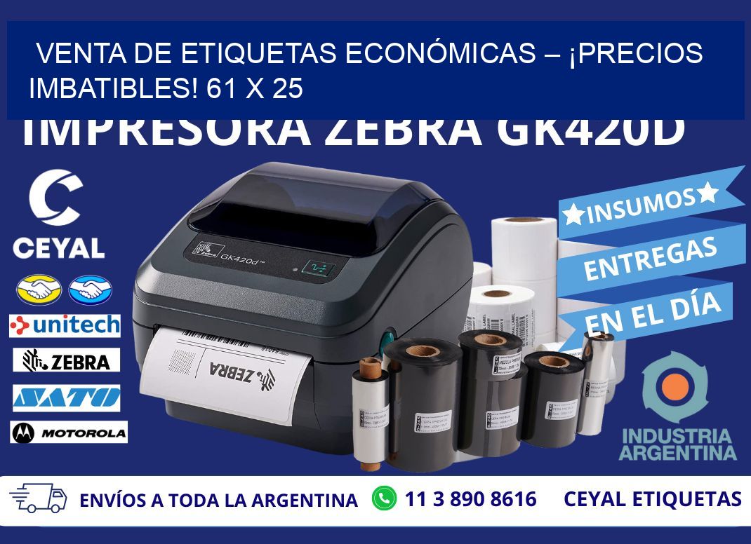 VENTA DE ETIQUETAS ECONÓMICAS – ¡PRECIOS IMBATIBLES! 61 x 25