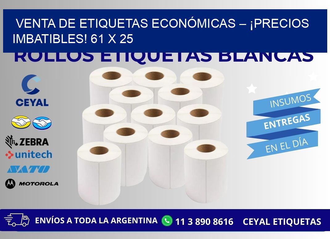 VENTA DE ETIQUETAS ECONÓMICAS – ¡PRECIOS IMBATIBLES! 61 x 25