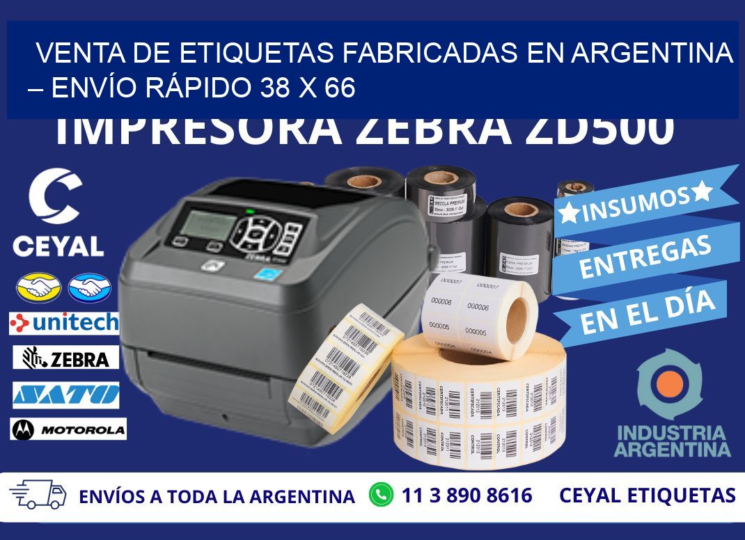 VENTA DE ETIQUETAS FABRICADAS EN ARGENTINA – ENVÍO RÁPIDO 38 x 66