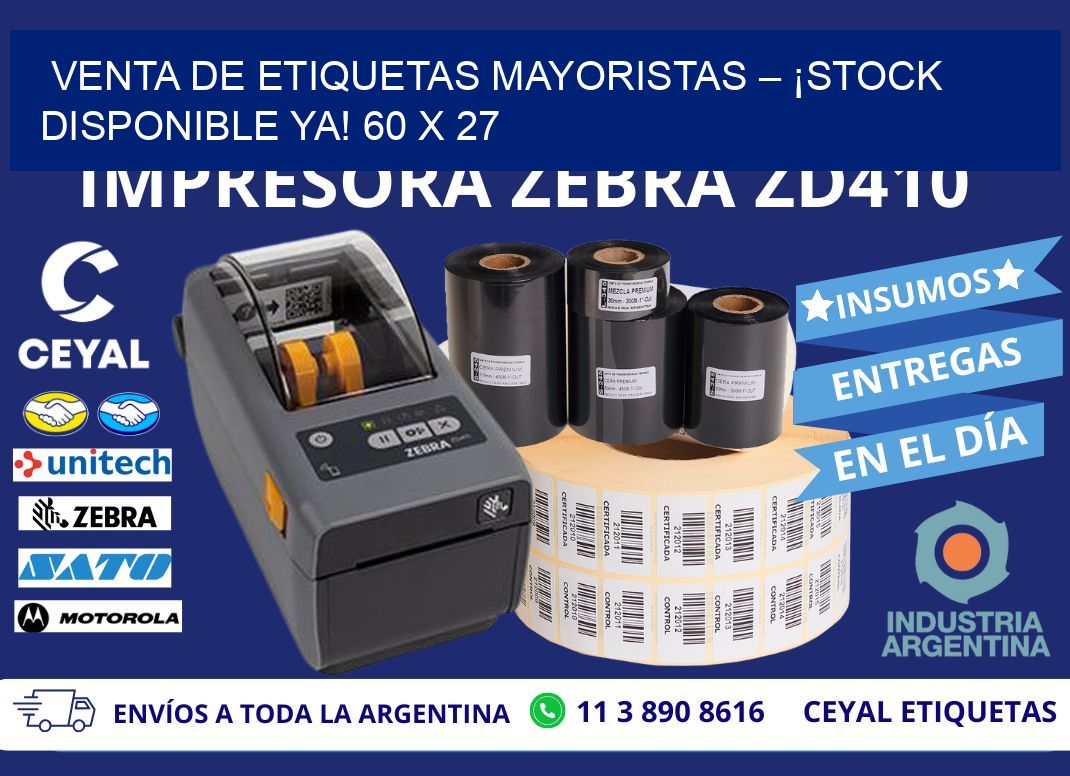 VENTA DE ETIQUETAS MAYORISTAS – ¡STOCK DISPONIBLE YA! 60 x 27