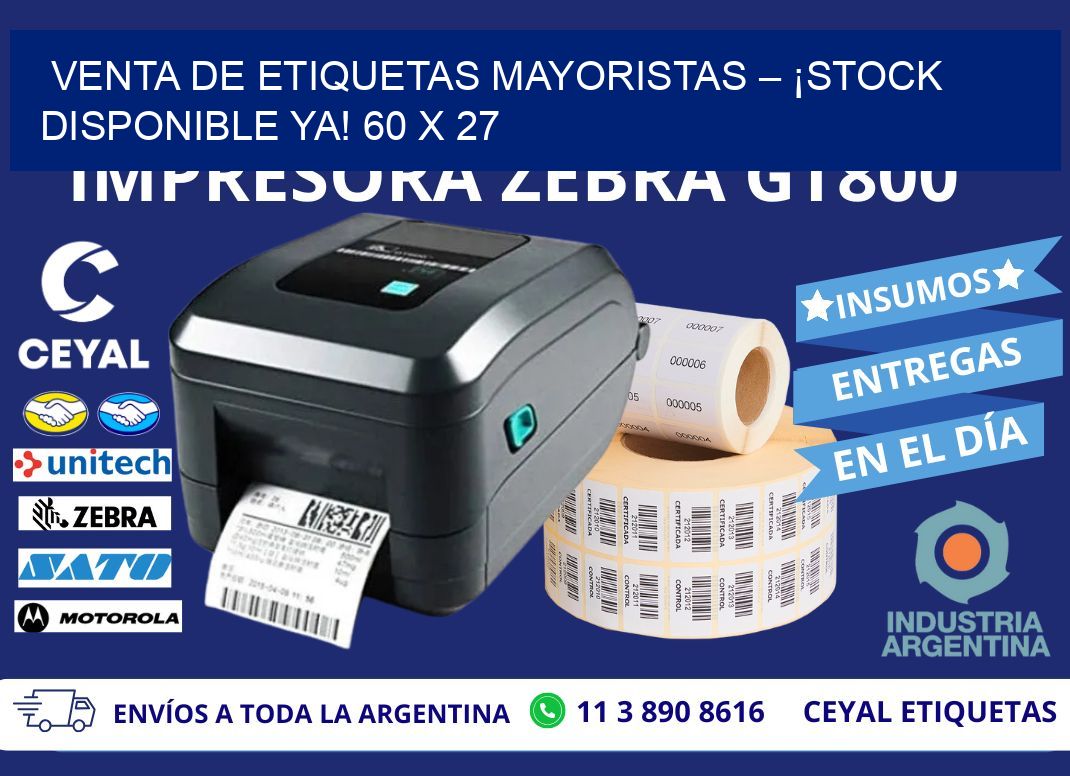 VENTA DE ETIQUETAS MAYORISTAS – ¡STOCK DISPONIBLE YA! 60 x 27