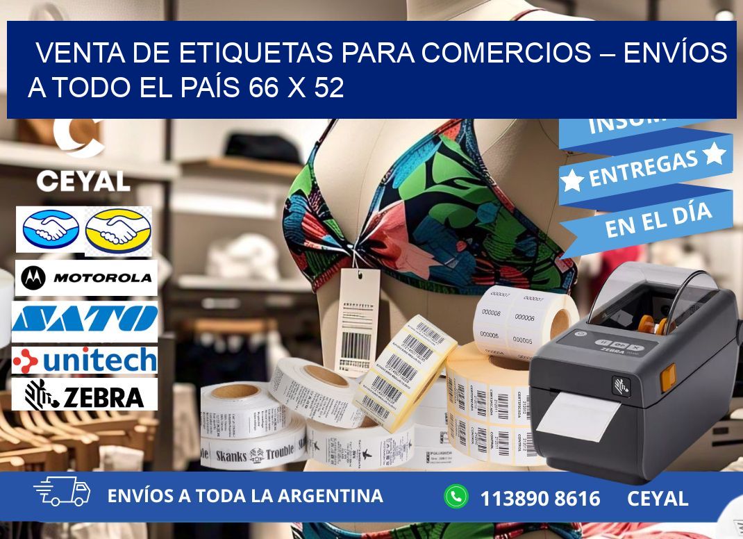 VENTA DE ETIQUETAS PARA COMERCIOS – ENVÍOS A TODO EL PAÍS 66 x 52