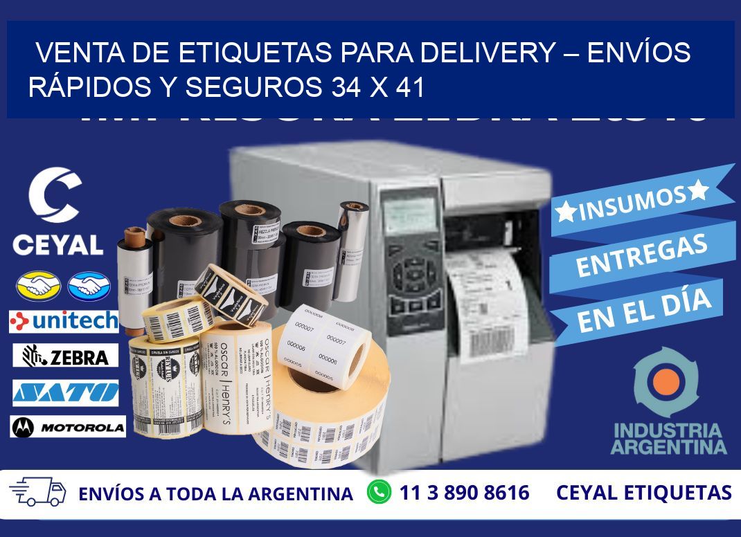 VENTA DE ETIQUETAS PARA DELIVERY – ENVÍOS RÁPIDOS Y SEGUROS 34 x 41