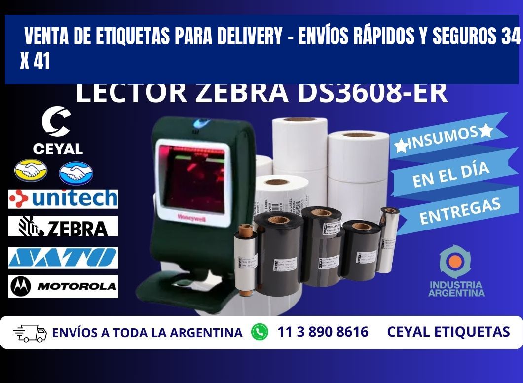 VENTA DE ETIQUETAS PARA DELIVERY – ENVÍOS RÁPIDOS Y SEGUROS 34 x 41