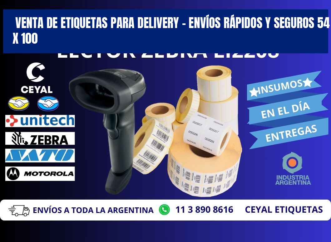 VENTA DE ETIQUETAS PARA DELIVERY – ENVÍOS RÁPIDOS Y SEGUROS 54 x 100