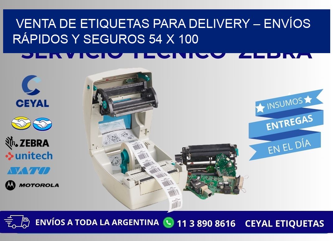 VENTA DE ETIQUETAS PARA DELIVERY – ENVÍOS RÁPIDOS Y SEGUROS 54 x 100