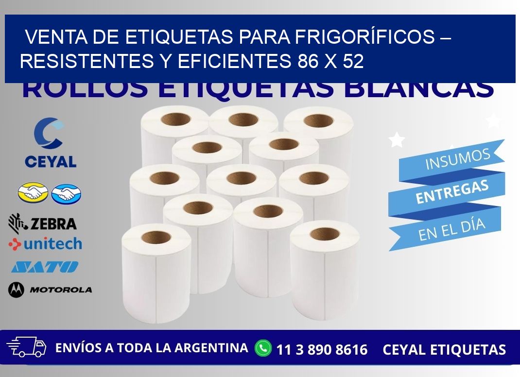 VENTA DE ETIQUETAS PARA FRIGORÍFICOS – RESISTENTES Y EFICIENTES 86 x 52