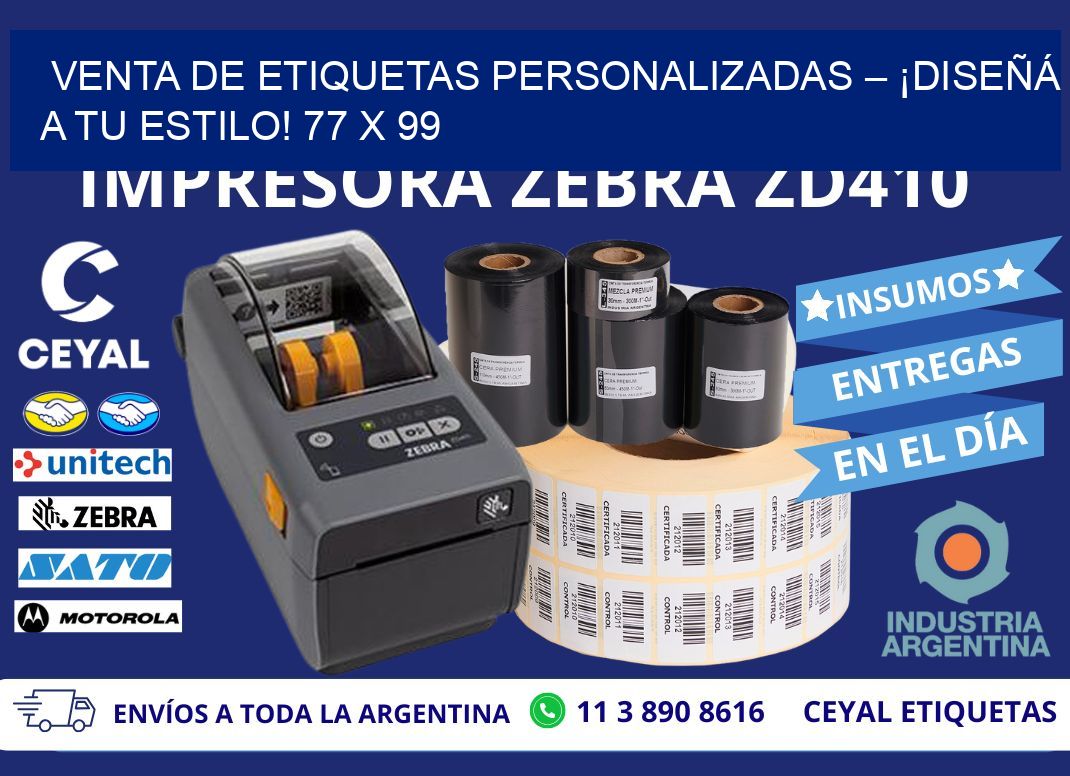 VENTA DE ETIQUETAS PERSONALIZADAS – ¡DISEÑÁ A TU ESTILO! 77 x 99
