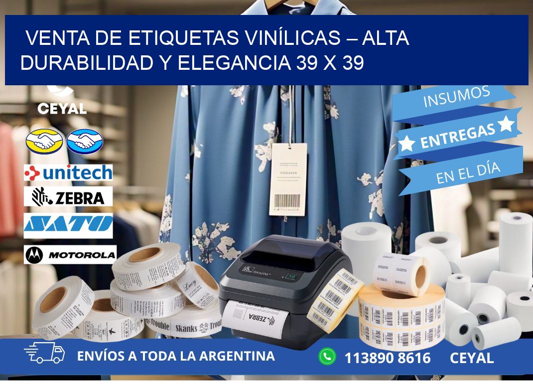 VENTA DE ETIQUETAS VINÍLICAS – ALTA DURABILIDAD Y ELEGANCIA 39 x 39